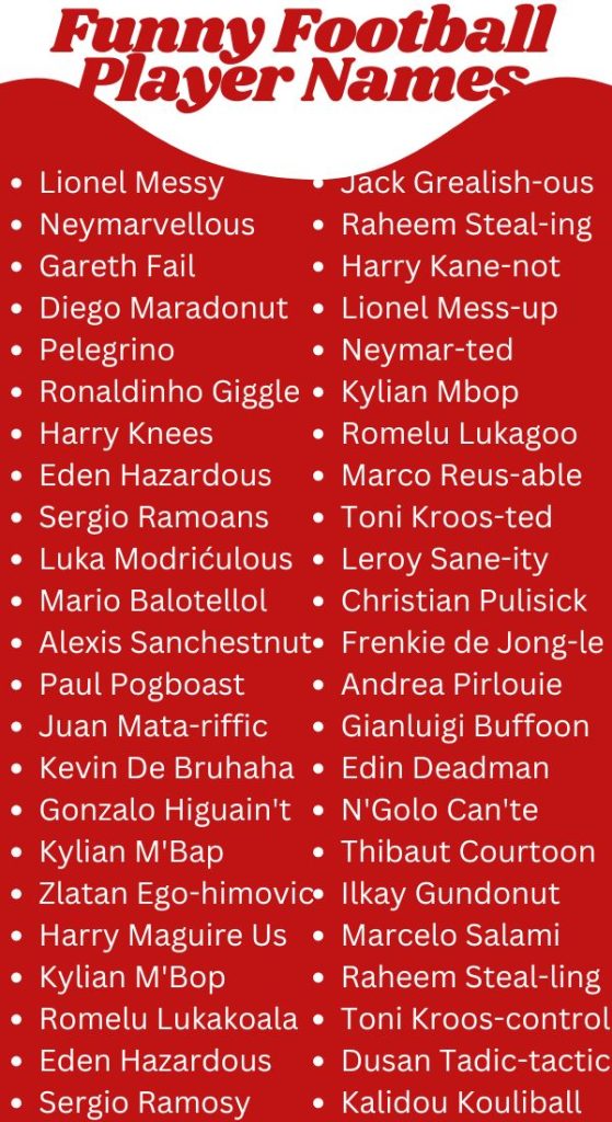 Funny Football Players Names That Will Make You Laugh Out Loud!