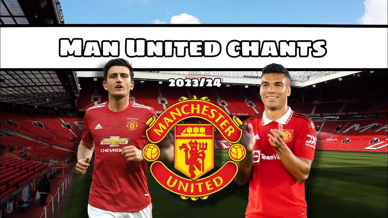 Complete Man Utd Song Lyrics Collection: Best Manchester United Chants