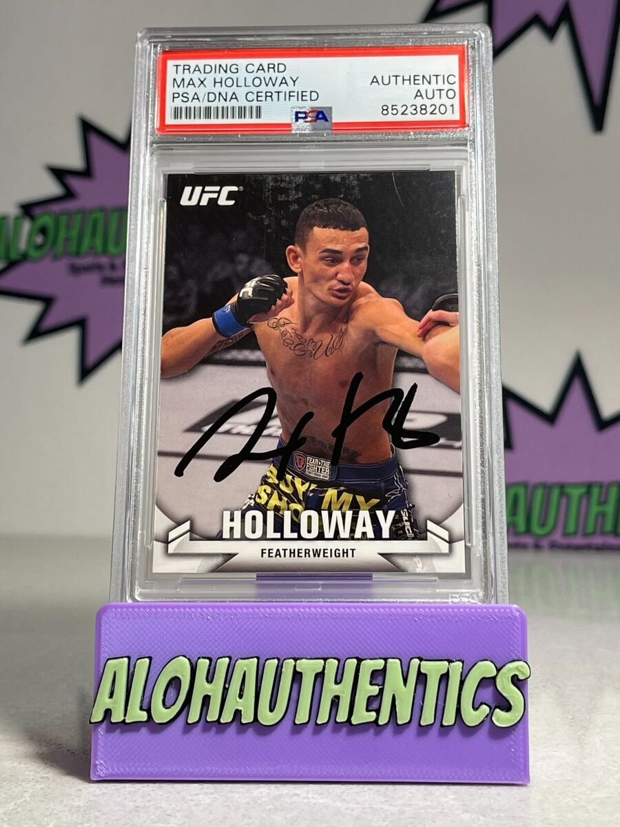 Max Holloway 2013 Topps Rookie Card – Signed, Authentic & Limited Edition