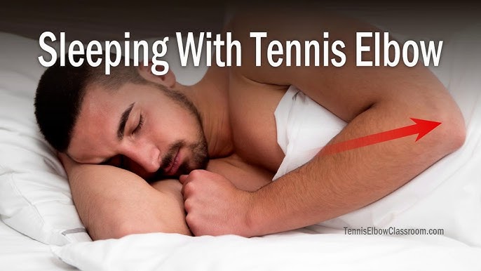 How to Sleep Comfortably with Tennis Elbow Pain