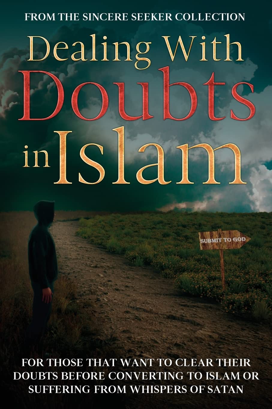 Struggling with Doubts About Islam? Heres How to Find Clarity