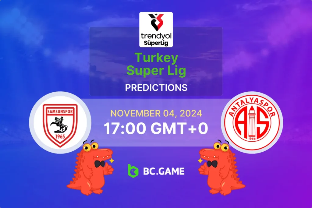 Turkish Super Lig Standings: Alanyaspor vs Samsunspor Match Preview
