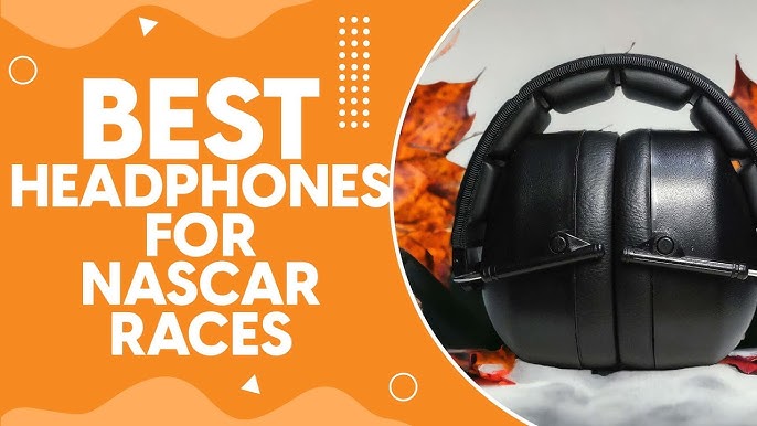 Ultimate Guide to Ear Protection for NASCAR Races: Safeguard Your Hearing in Style
