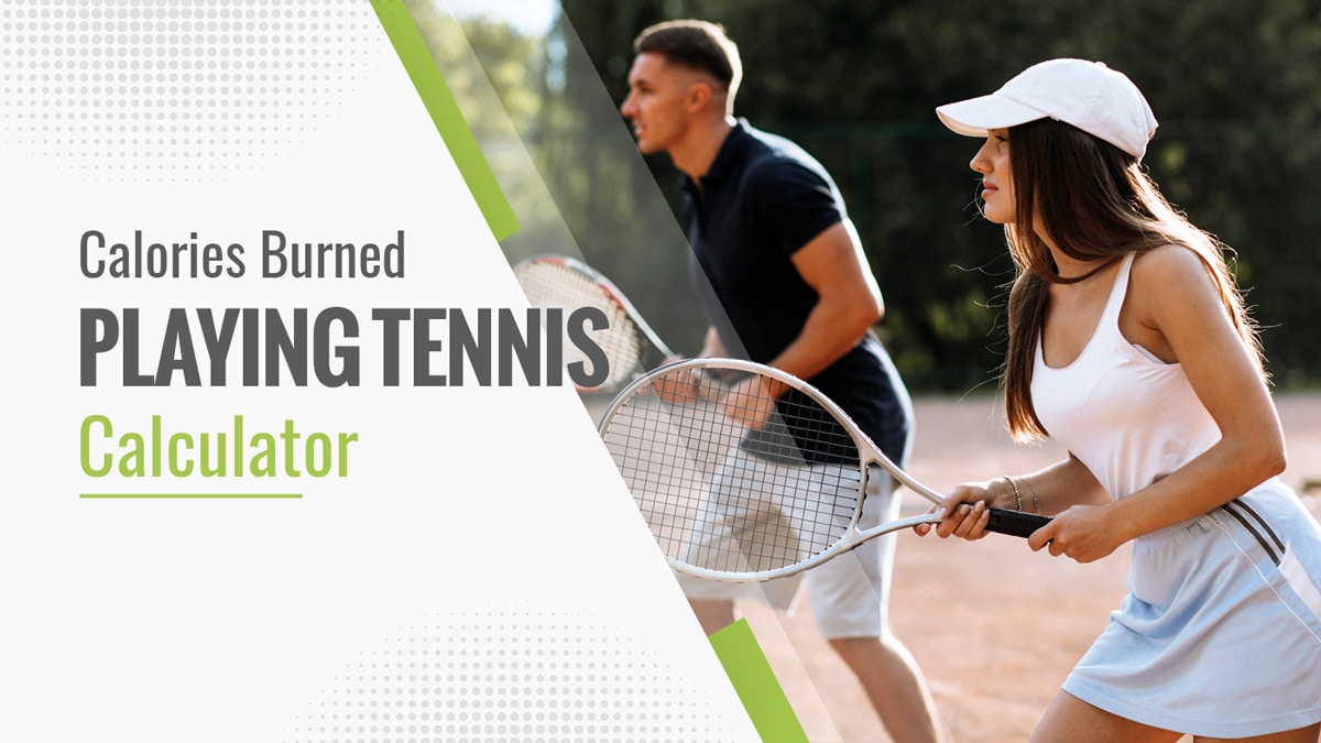 Tennis Calorie Burn: How Many Calories Do You Burn While Playing Tennis