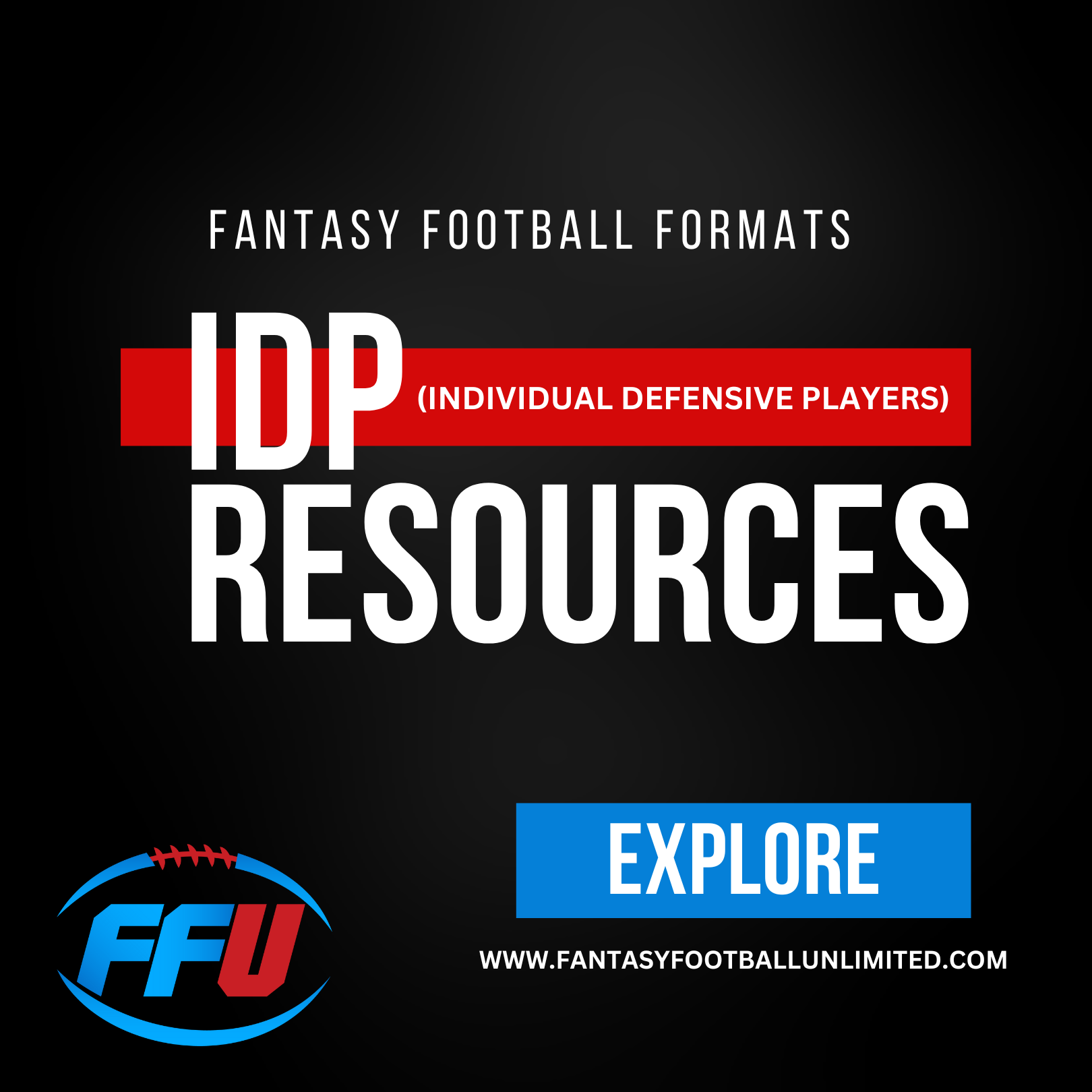 Exploring IDP Fantasy Football Individual Defensive Players Explained