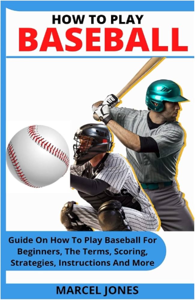 How to Become a Baseball Player: A Beginners Simple Guide