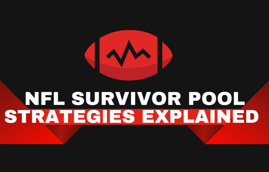 NFL Survivor Pool Rules and Strategies (How Does NFL Survivor Pool Work Explained)