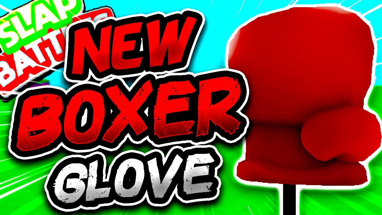 How to Get Boxing Glove in Slap Battles? Check This Out to Know the Way!