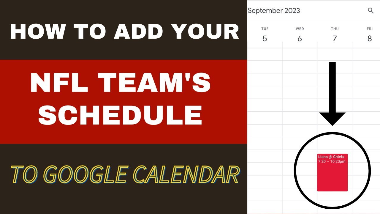 Want Game Reminders? How to Add NFL Schedule to Google Calendar.