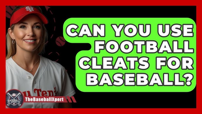 Can I Use Football Cleats for Baseball? The Simple Answer.